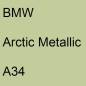 Preview: BMW, Arctic Metallic, A34.